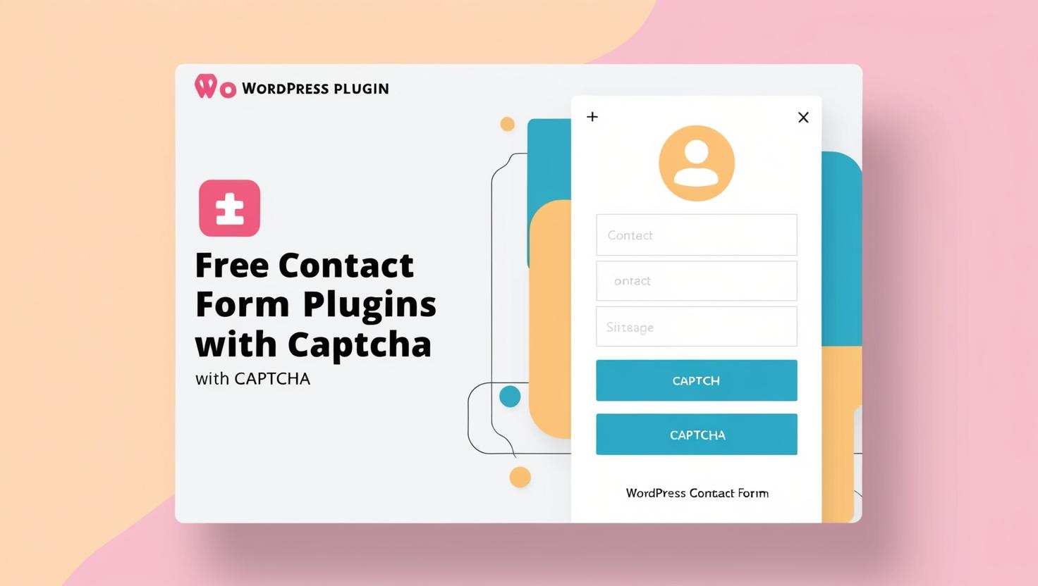 How to add CAPTCHA to WordPress contact forms using free plugins